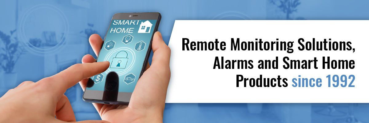 Remote Monitoring, Alarms, Smart Home Solutions